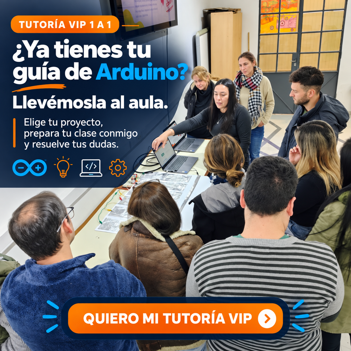 ¿Ya tienes tu guía de Arduino? Llevémosla al aula.