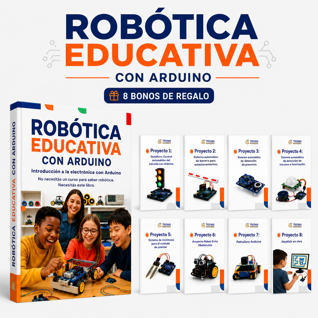 Guía completa de Robótica Educativa con Arduino — Enseñá desde cero sin formación técnica + BONUS GRATIS
